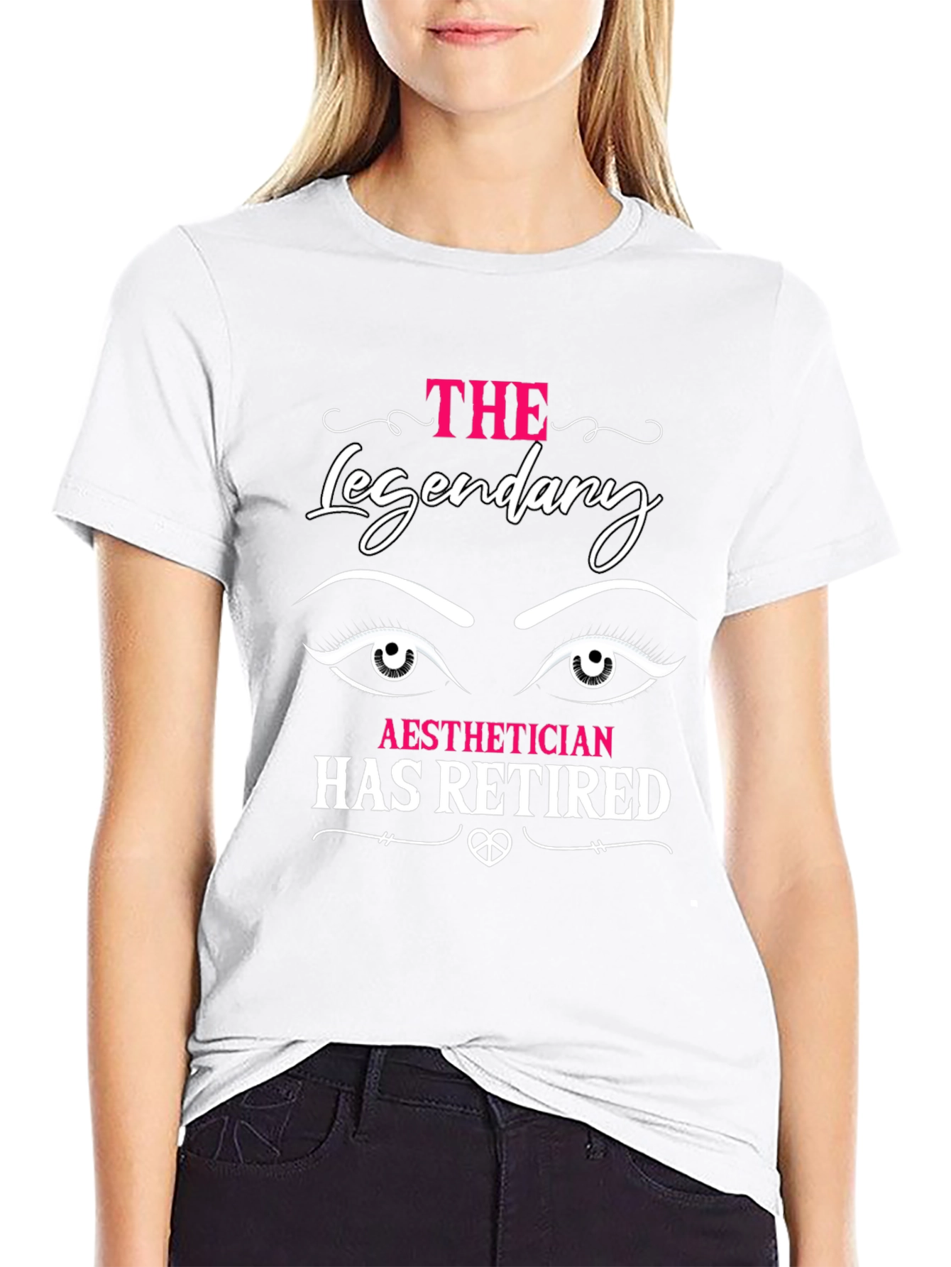 Legendary Aesthetician Retired T-Shirt