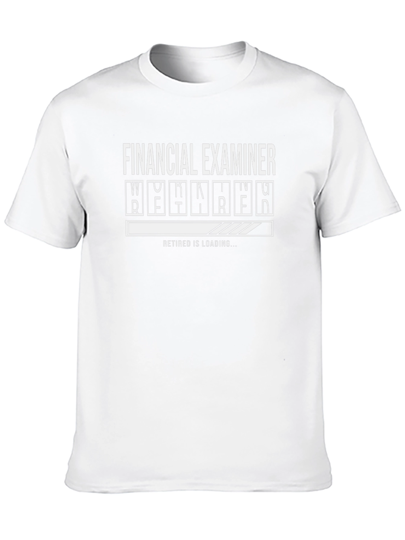 Financial Examiner Retirement Loading Graphic T-Shirt