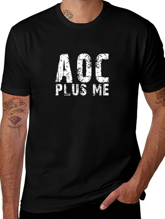 AOC Plus Me Graphic Tee - Political Statement Shirt