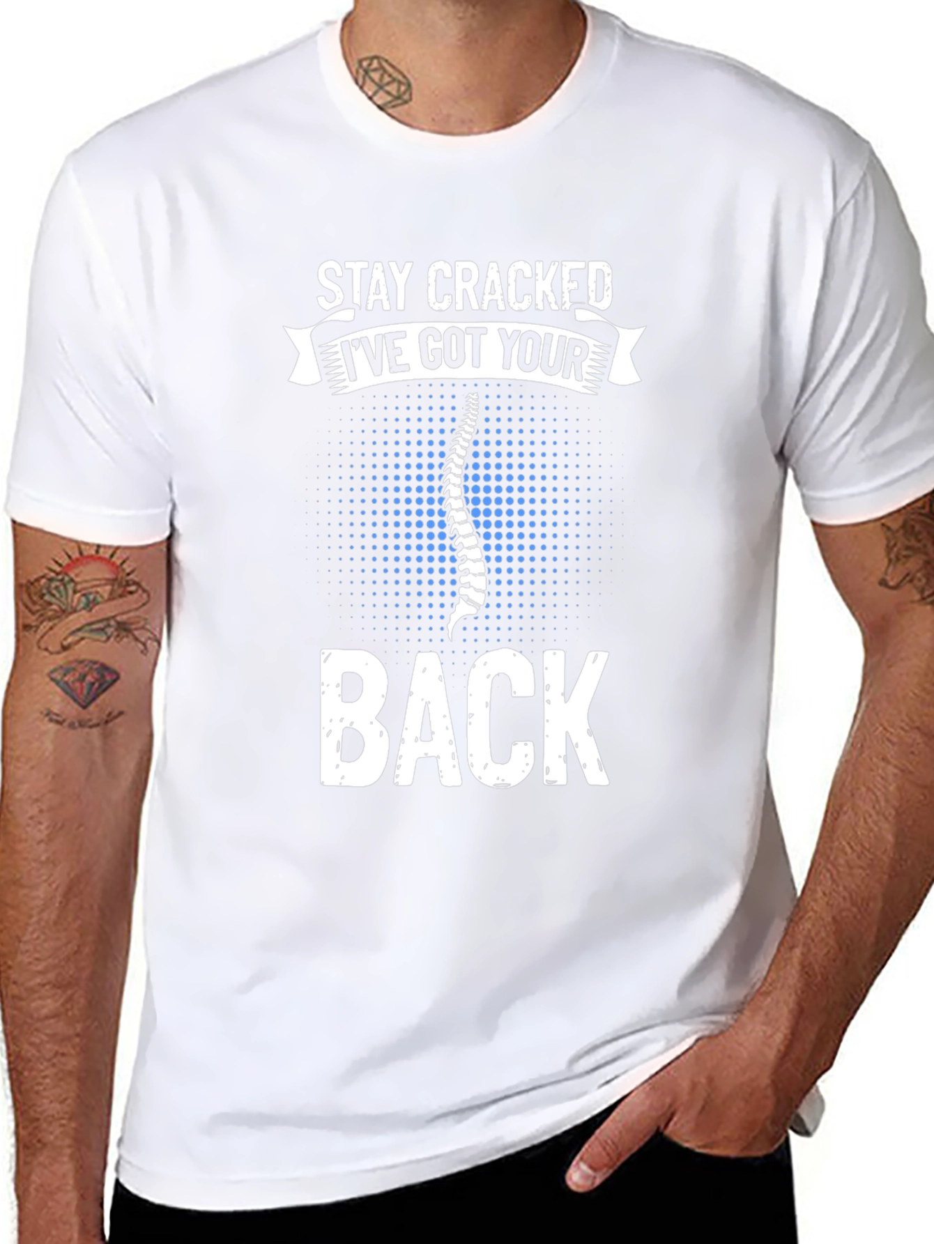 Stay Cracked Ive Got Your Back T-Shirt