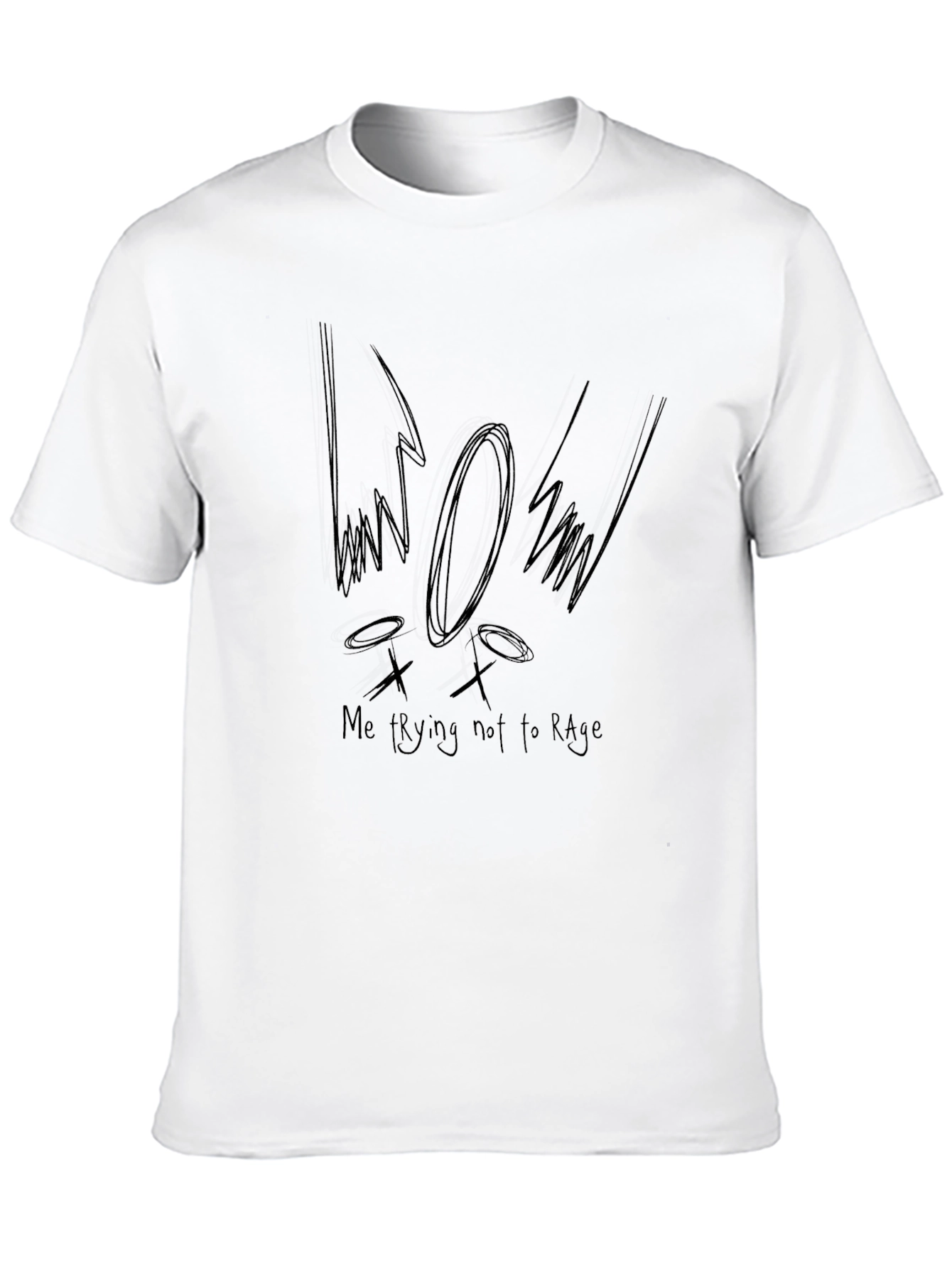 Me Trying Not To Rage Graphic T-Shirt