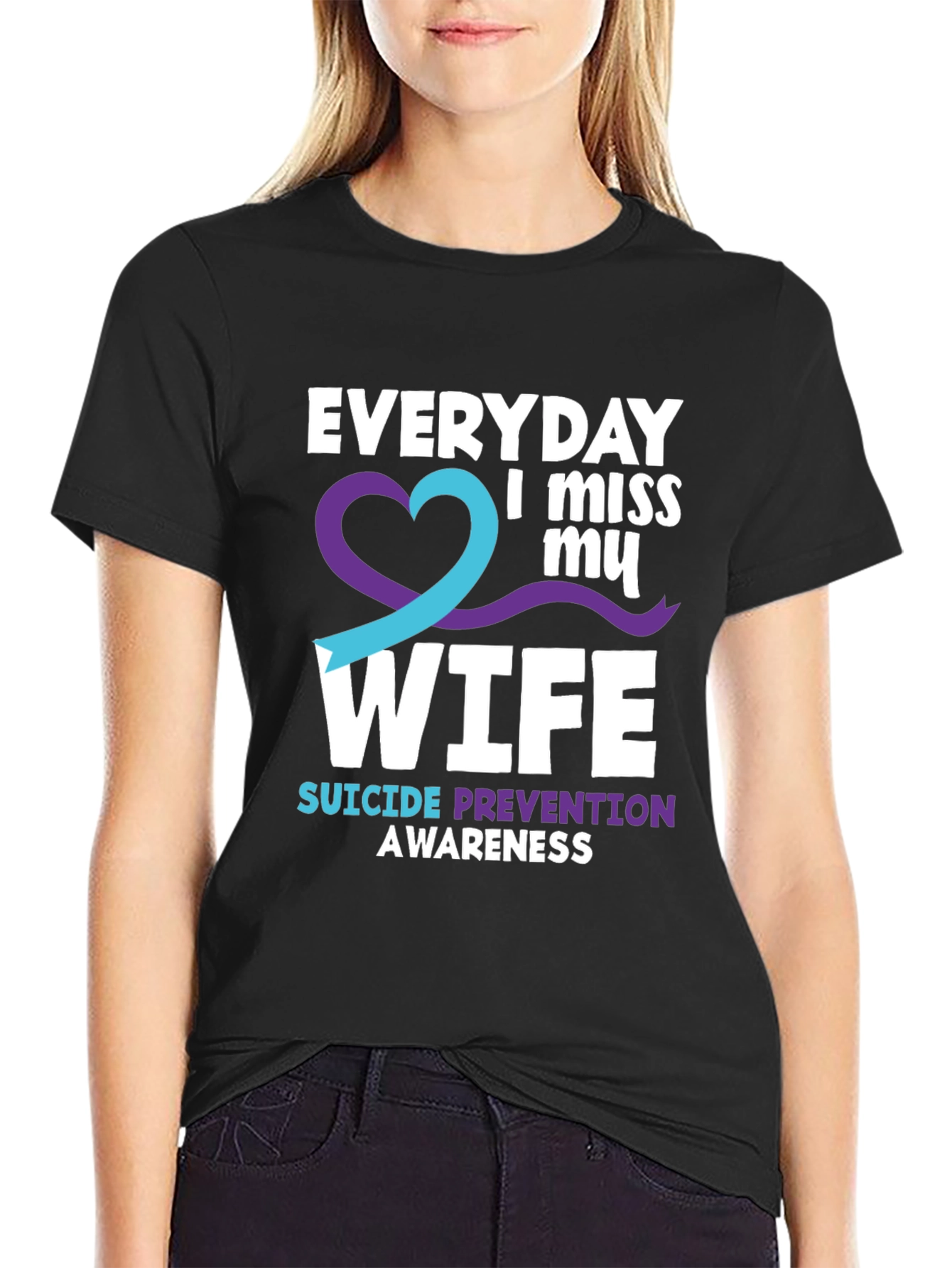 Everyday I Miss My Wife Suicide Prevention Awareness T-Shirt