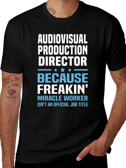 Audiovisual Production Director Funny Job Title T-Shirt