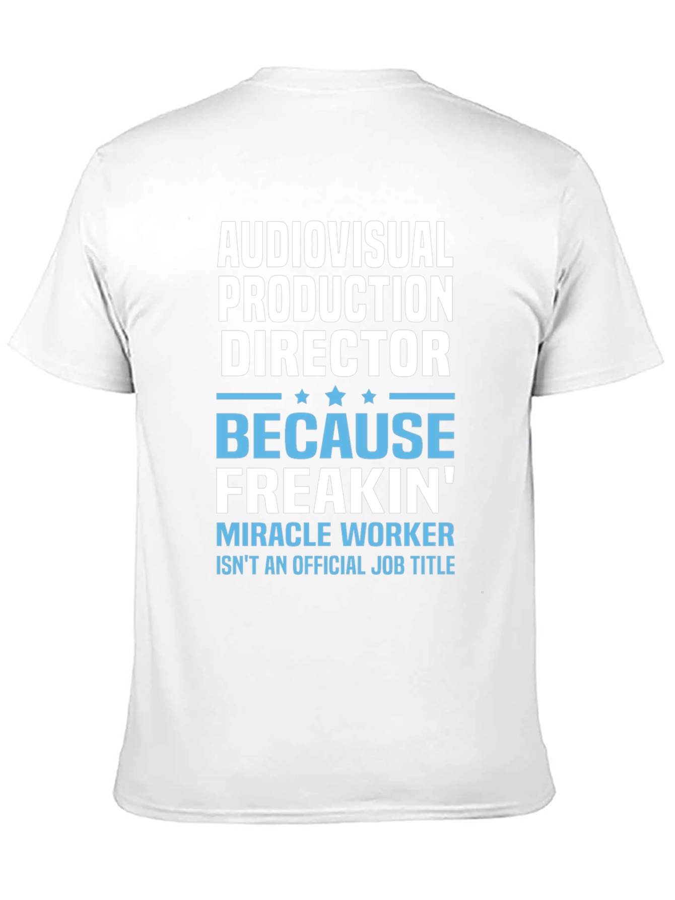 Audiovisual Production Director Funny Job Title T-Shirt
