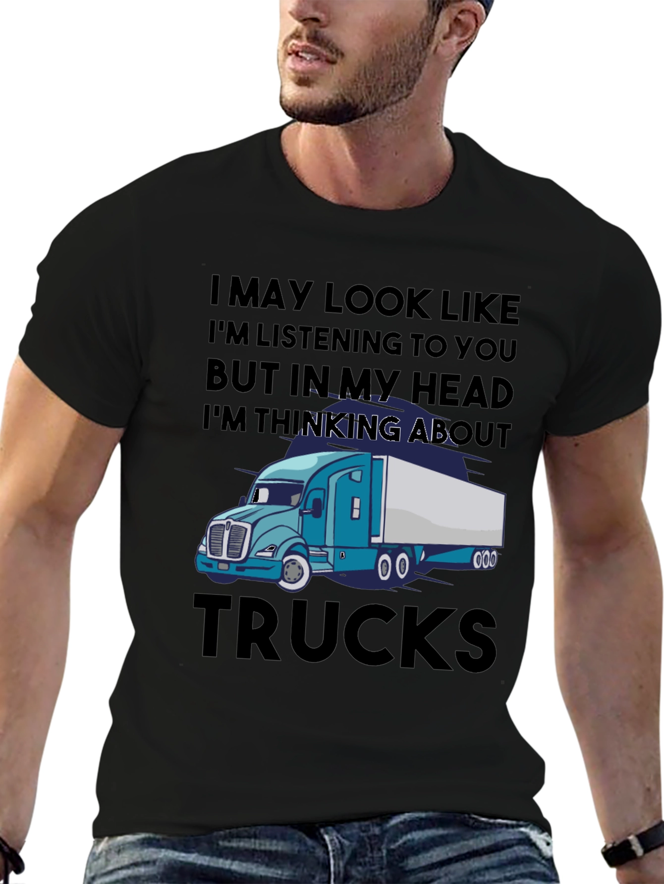 Trucks T-Shirt - Funny Trucker Gift