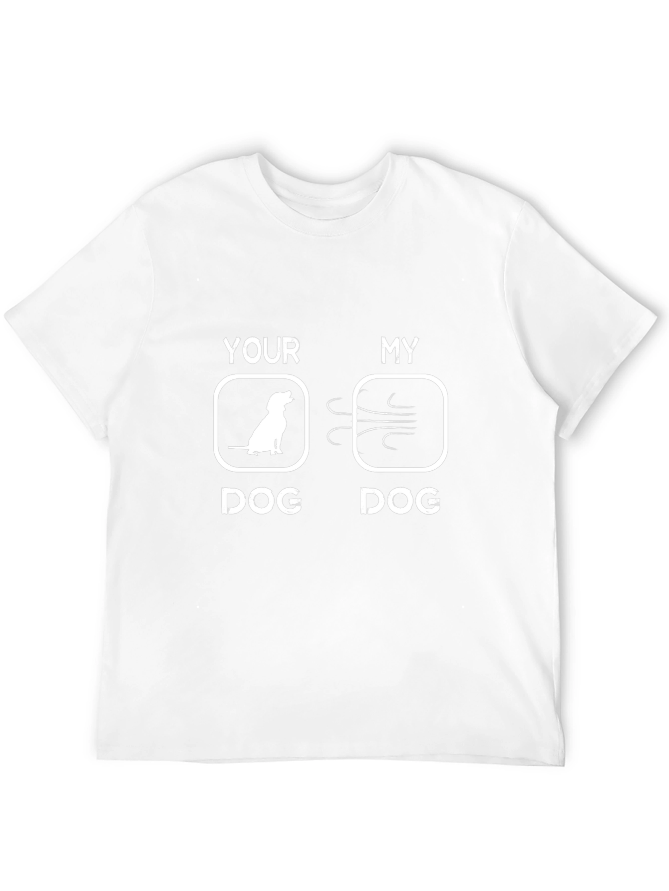 Funny Dog T-Shirt - Your Dog vs My Dog