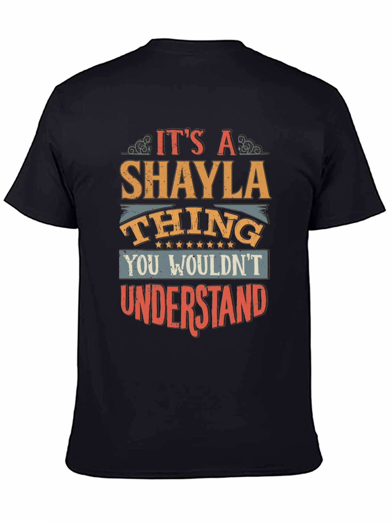 Its a Shayla Thing T-Shirt
