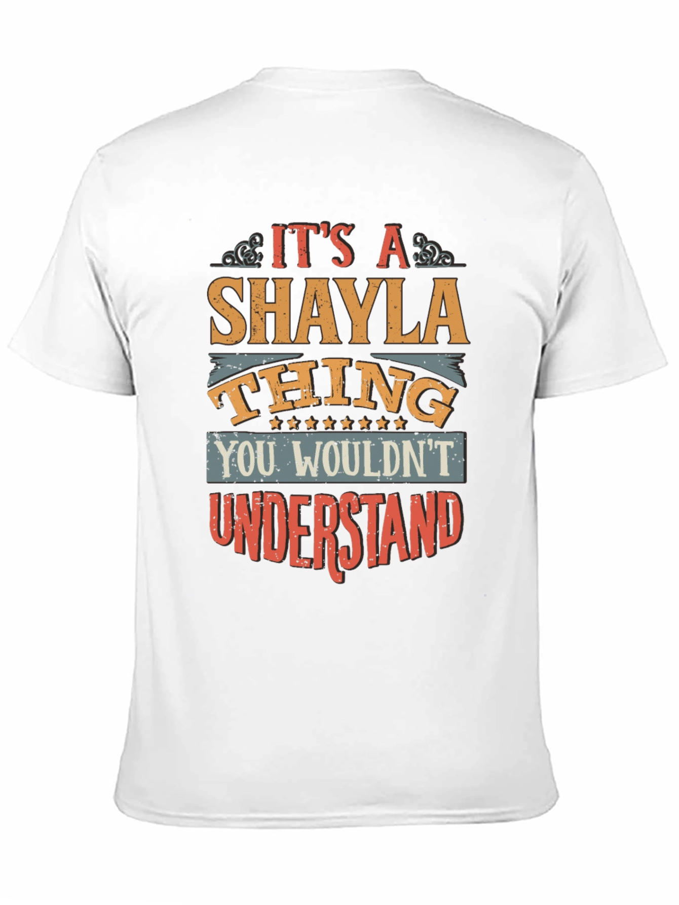 Its a Shayla Thing T-Shirt