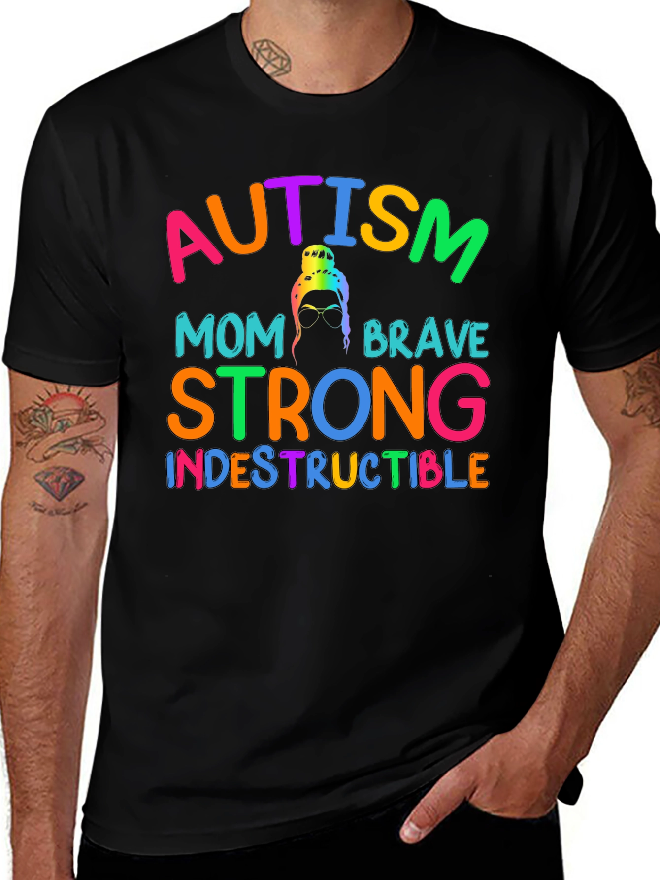 Autism Mom T-Shirt - Brave Strong Indestructible Support