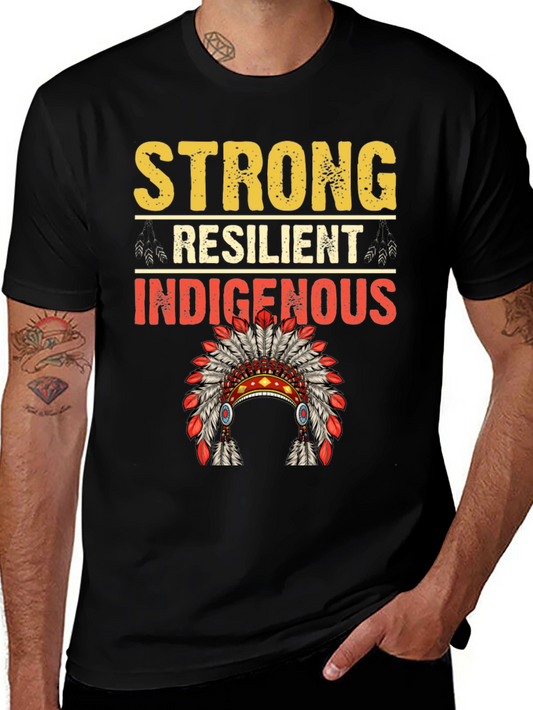 Strong Resilient Indigenous T-Shirt