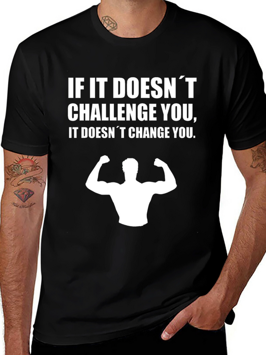 Motivational Workout T-Shirt - Challenge Changes You!