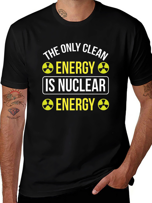 Nuclear Energy T-Shirt - Clean Energy Supporter Tee