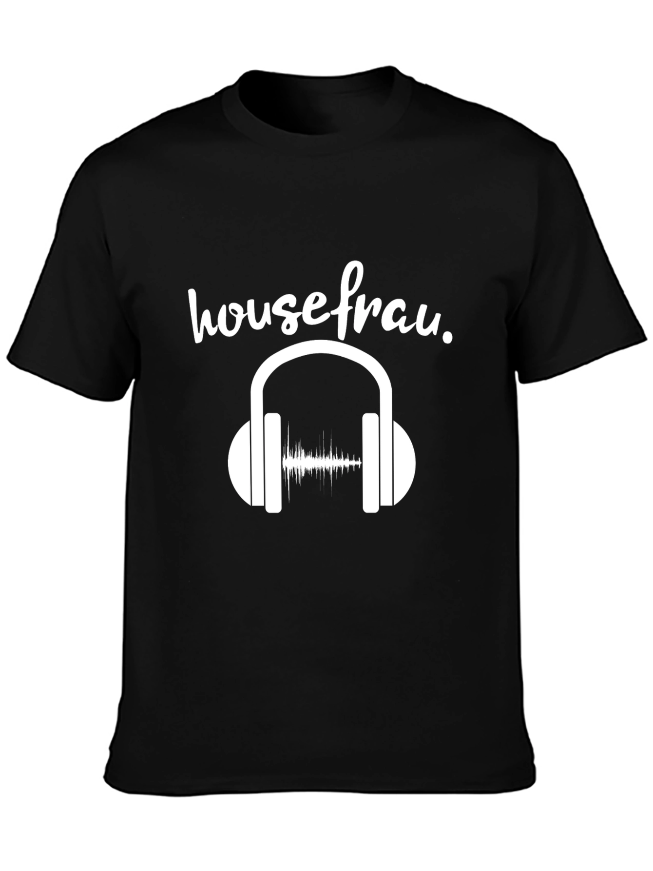 Housefrau Music Lover T-Shirt