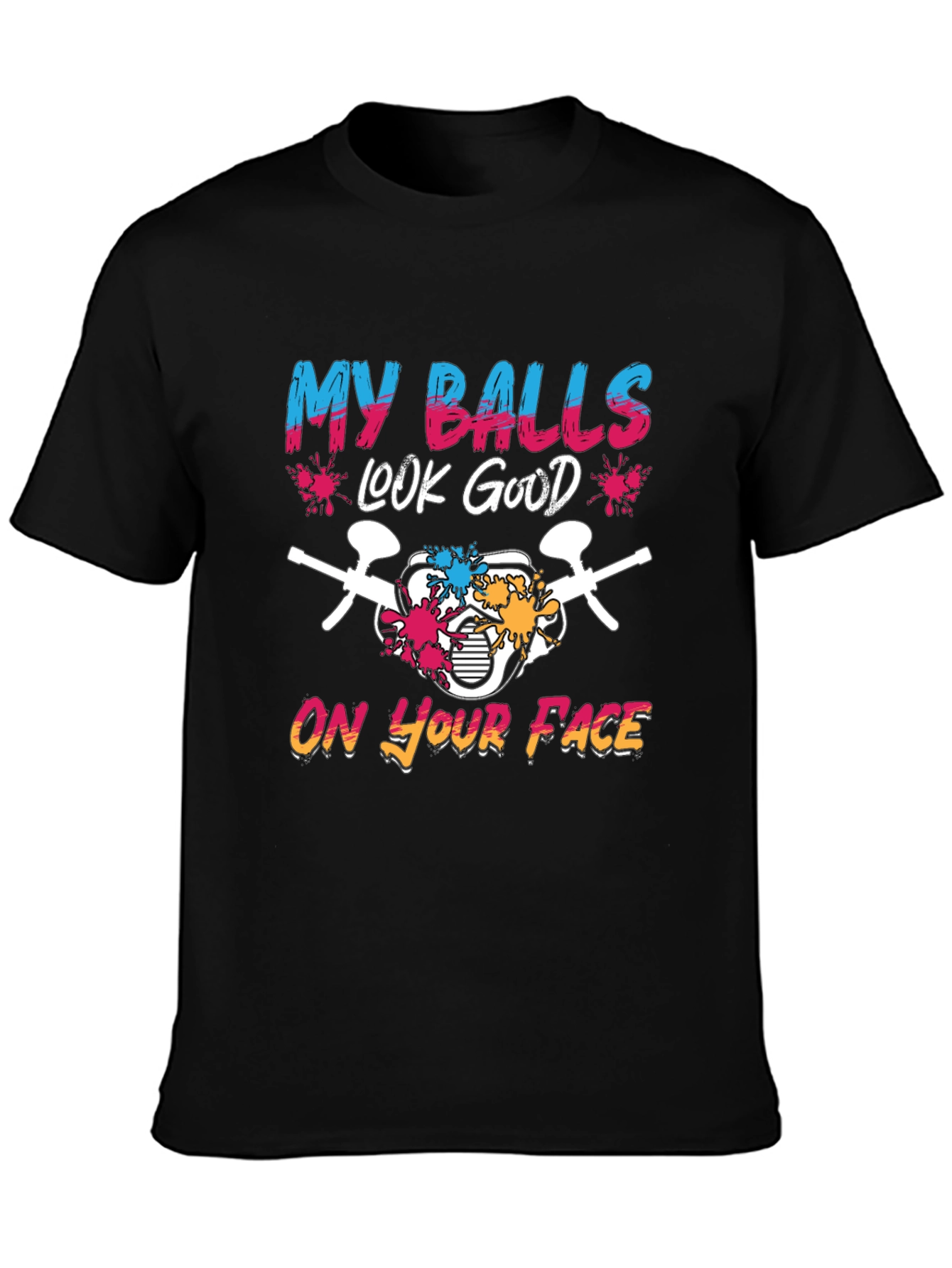 My Balls Look Good T-Shirt