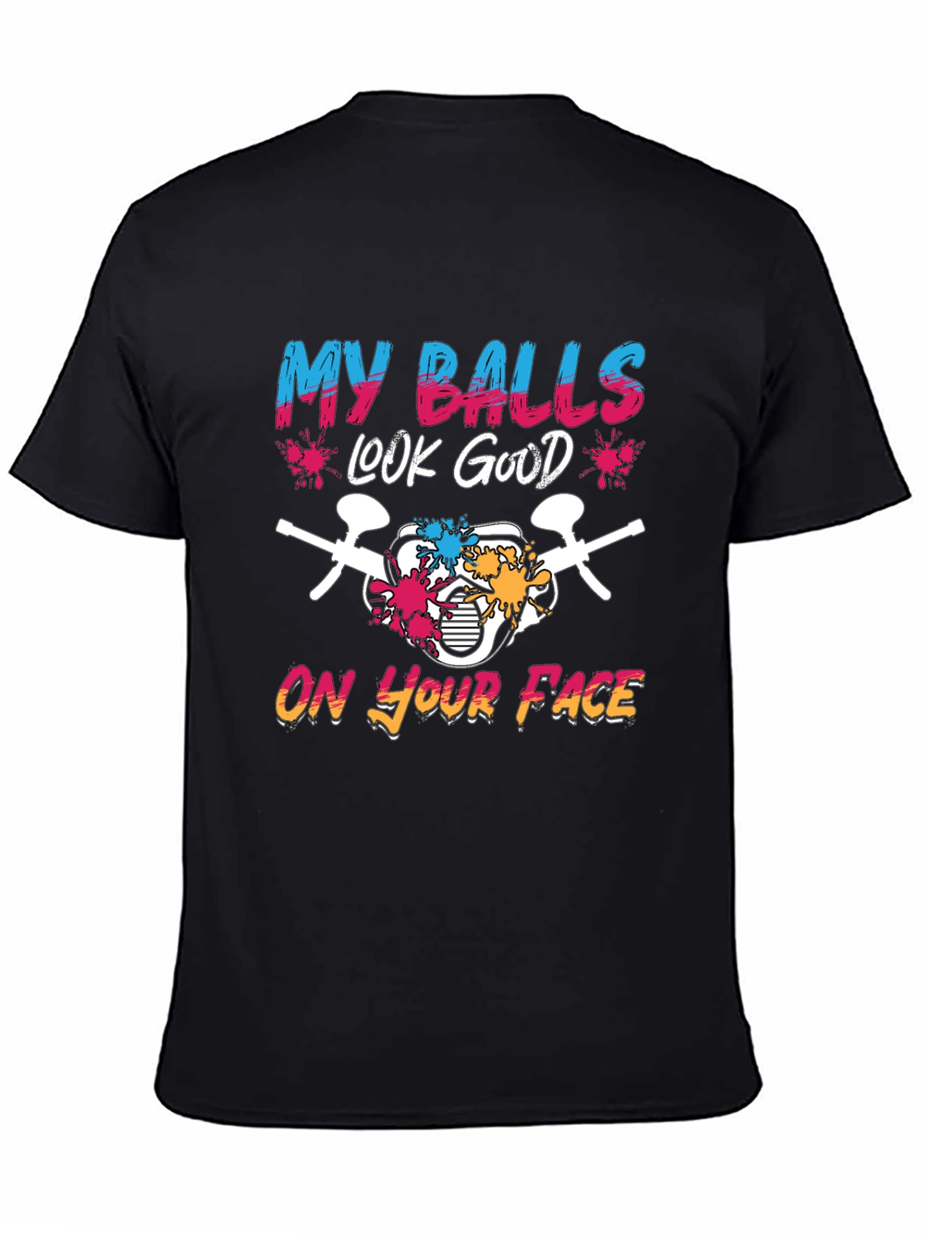 My Balls Look Good T-Shirt
