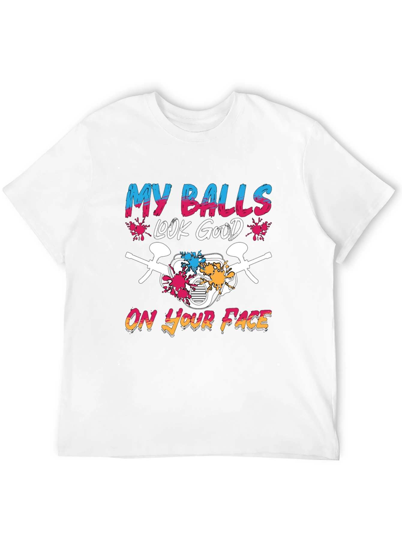 My Balls Look Good T-Shirt