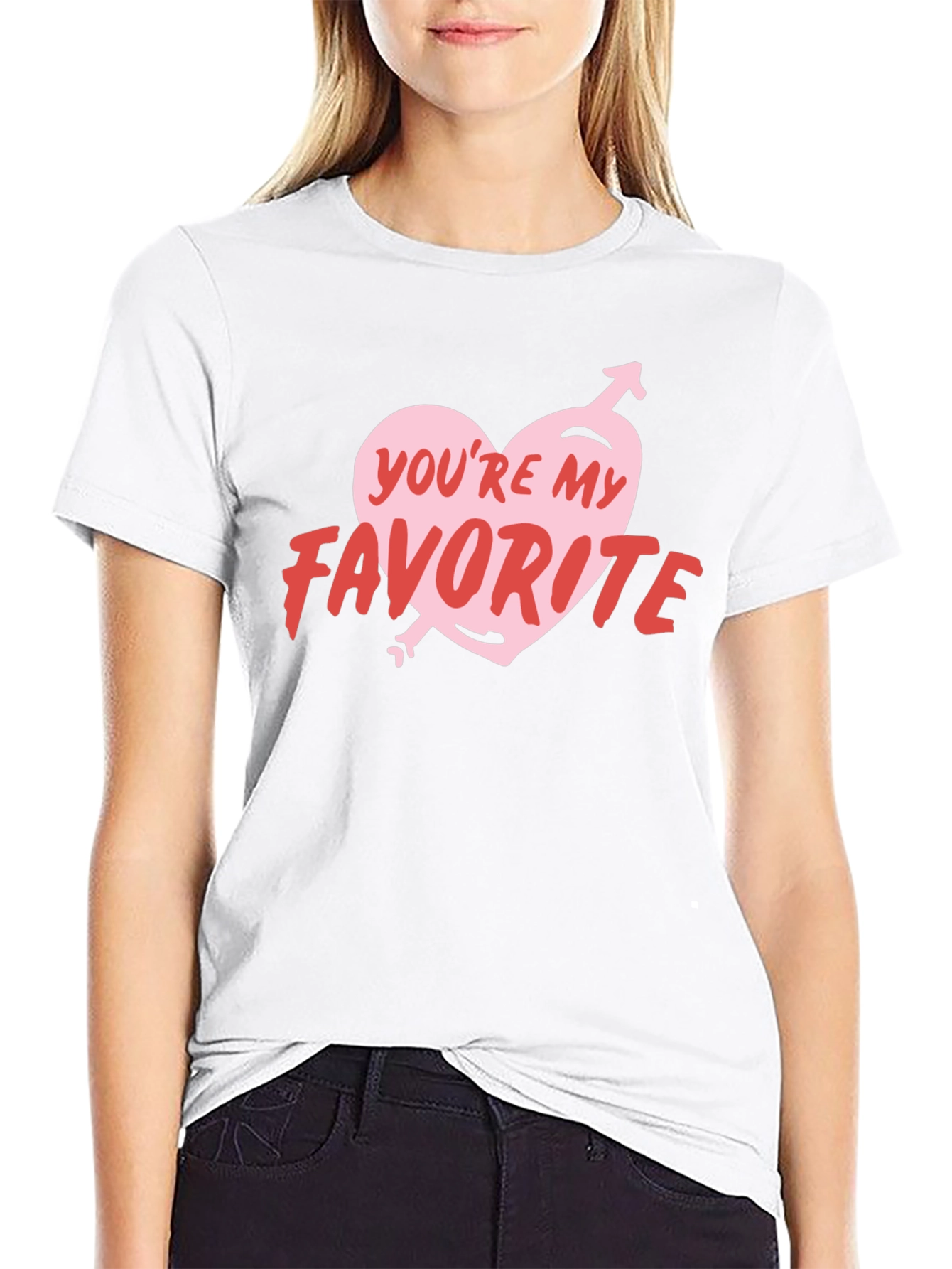 Youre My Favorite Graphic Tee