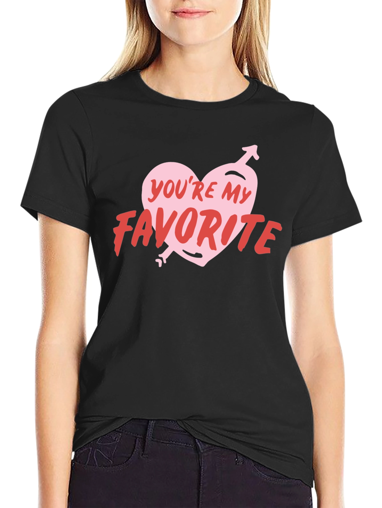 Youre My Favorite Graphic Tee