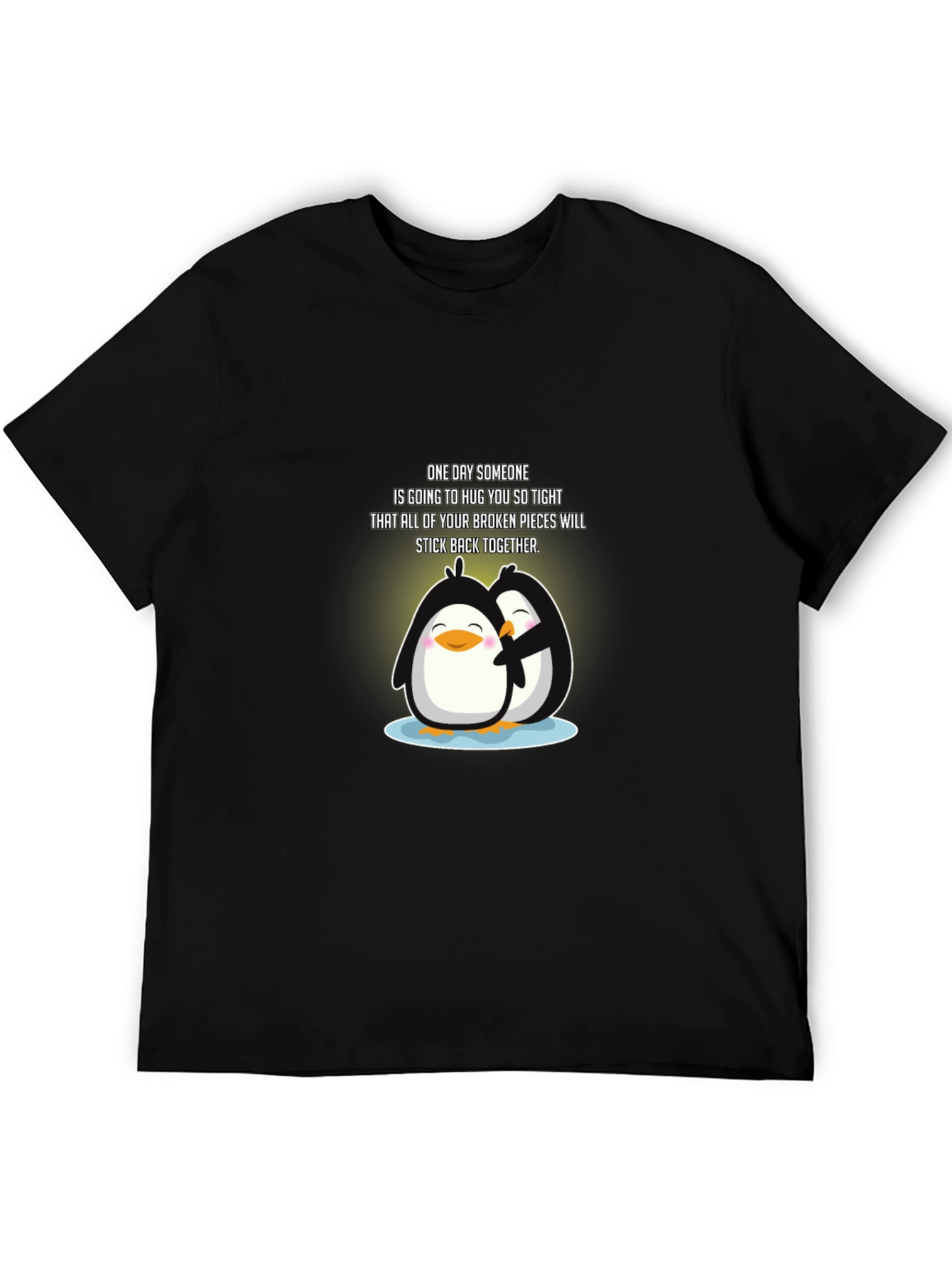 Penguin Hugs T-Shirt: Broken Pieces Stick Together