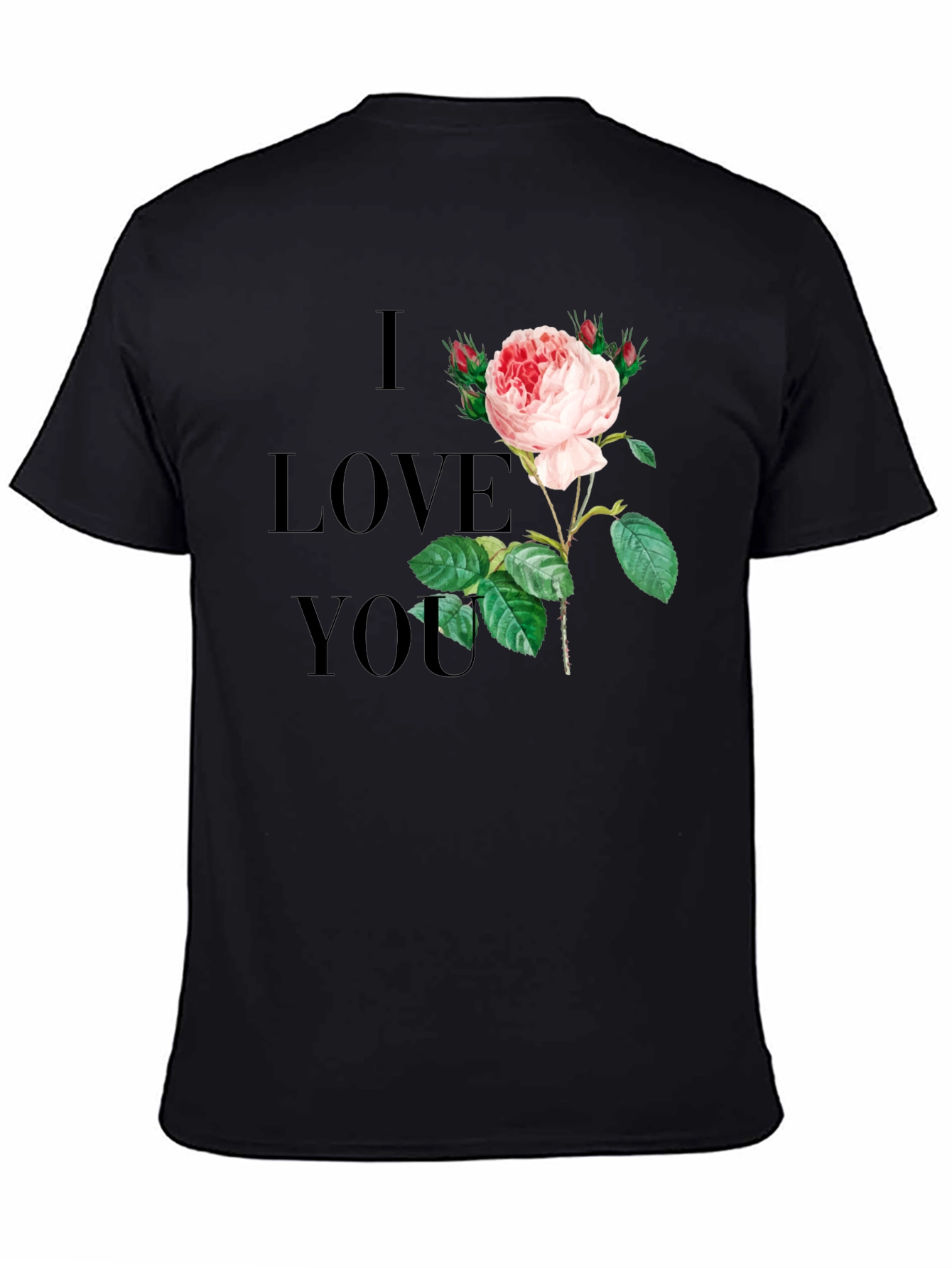 I Love You Rose Graphic Tee