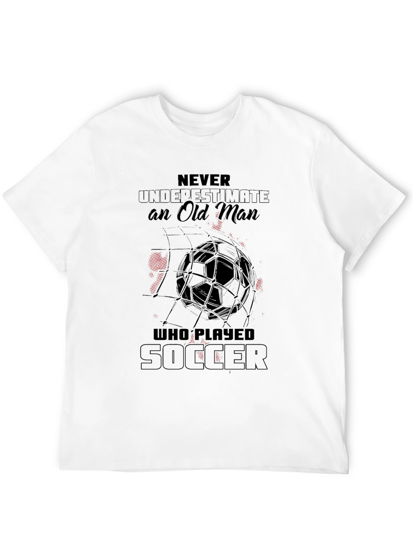 Never Underestimate Soccer Player Black T-Shirt