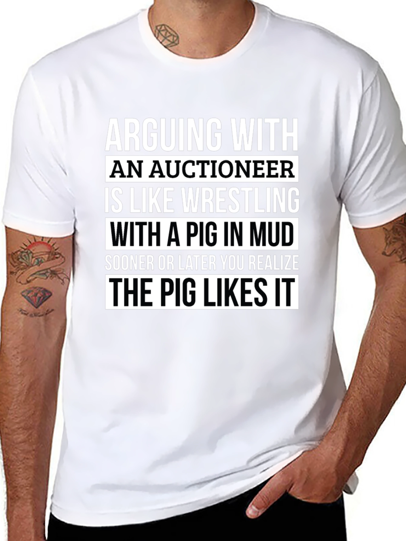 Auctioneer Pig in Mud Wrestling T-Shirt