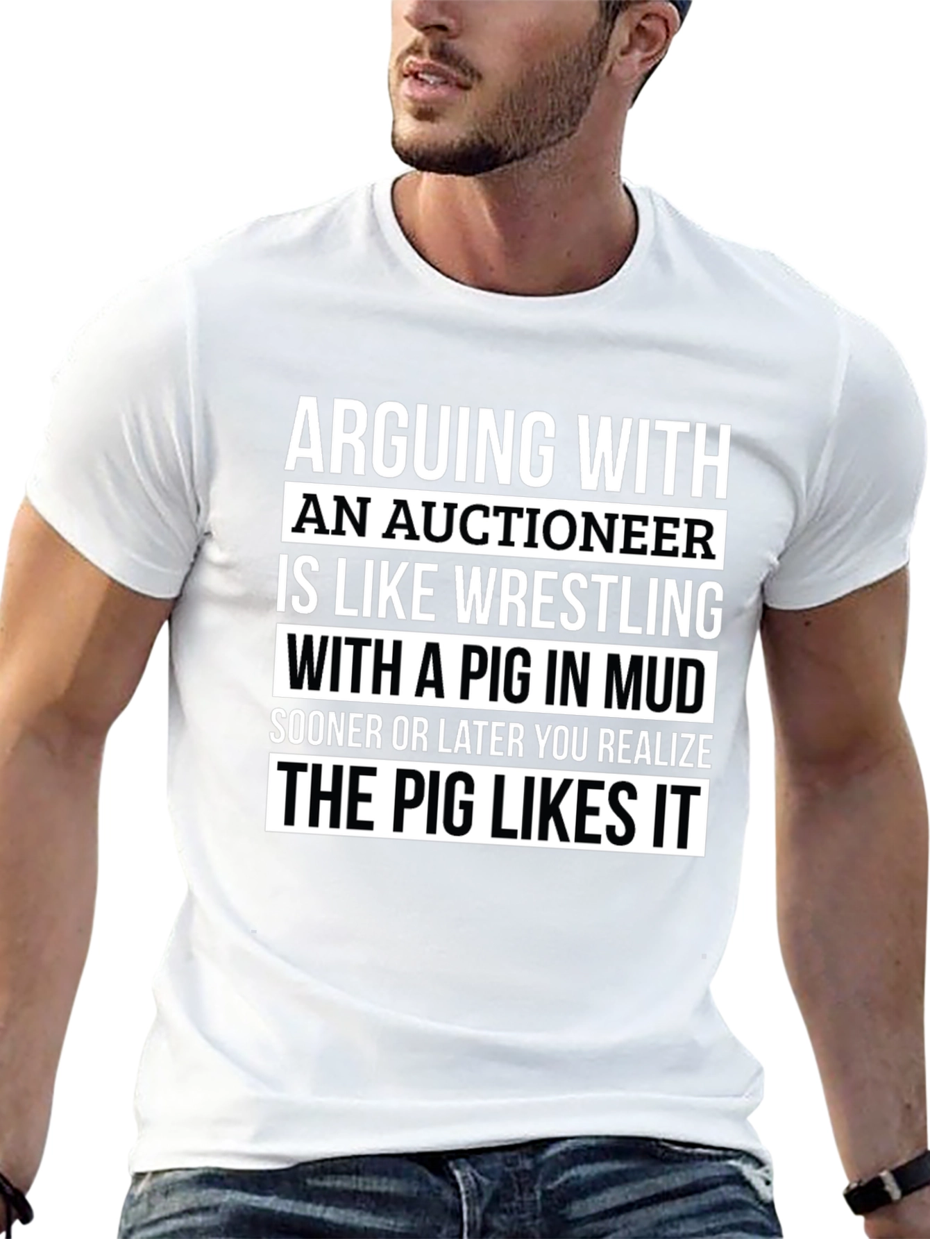 Auctioneer Pig in Mud Wrestling T-Shirt