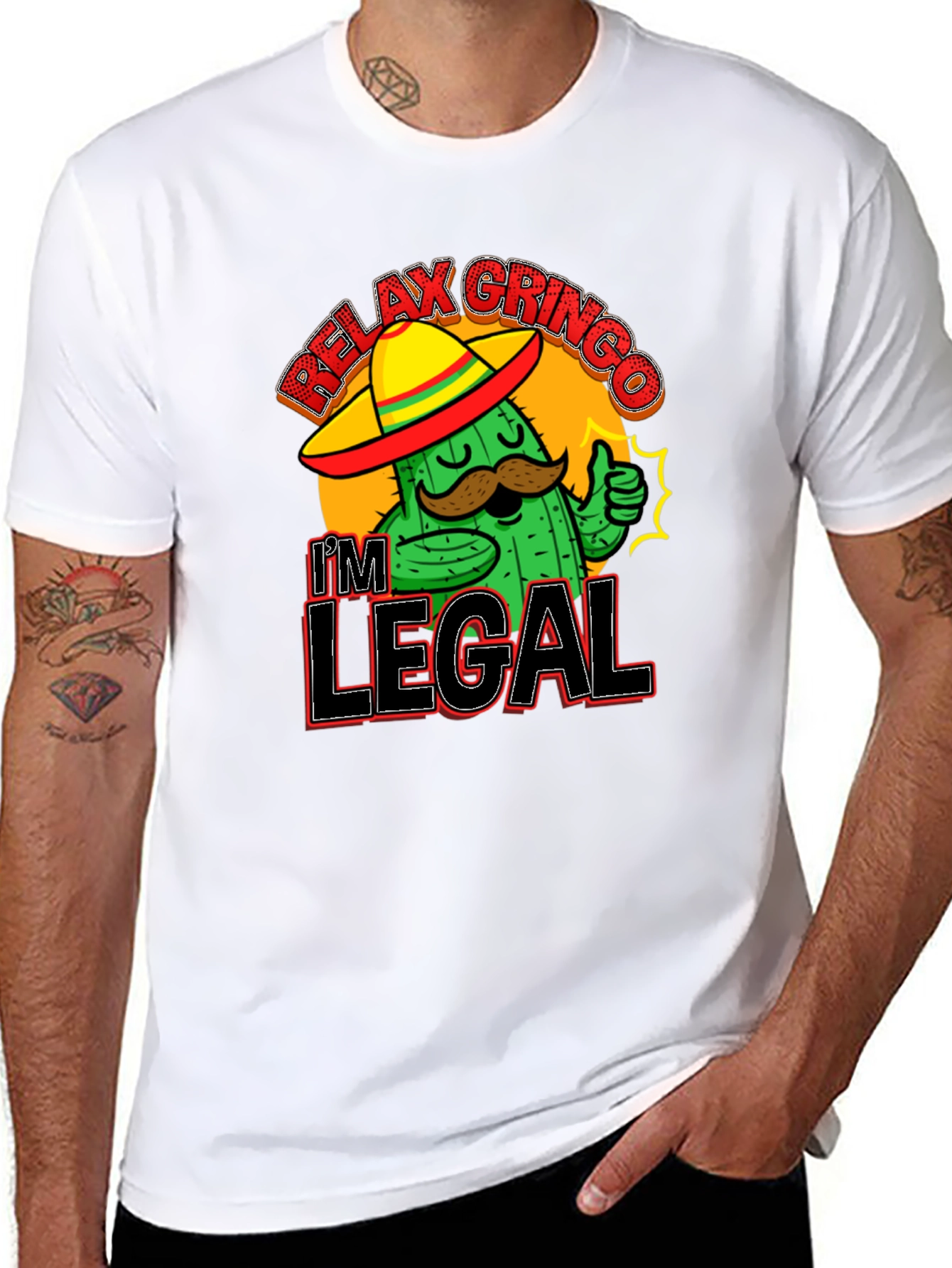 Relax Gringo Im Legal T-Shirt Cactus Sombrero Funny Gift