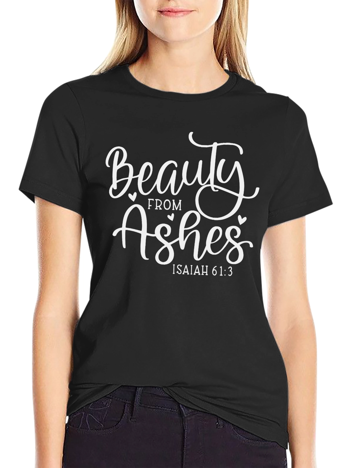 Beauty From Ashes T-Shirt Isaiah 61:3 Christian Tee