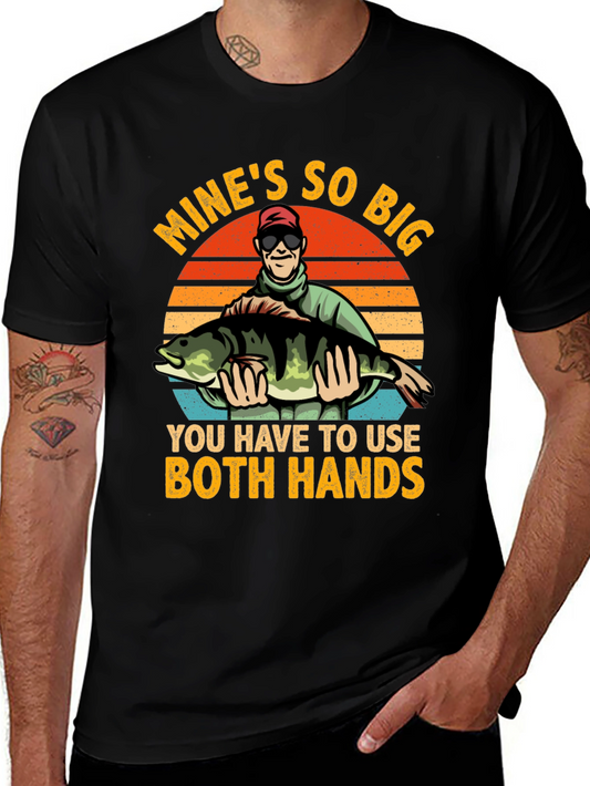 Mines So Big Fishing T-Shirt - Humor Tee
