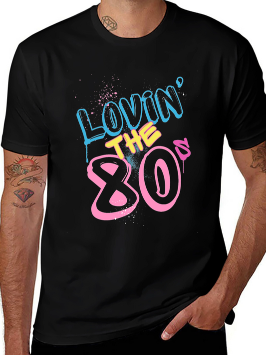 Lovin the 80s Graphic Tee