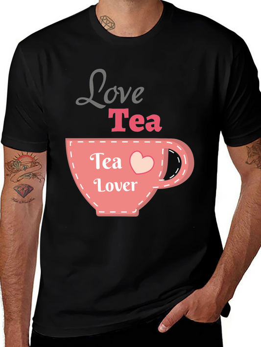 Love Tea T-Shirt - Cute Tea Lover Design