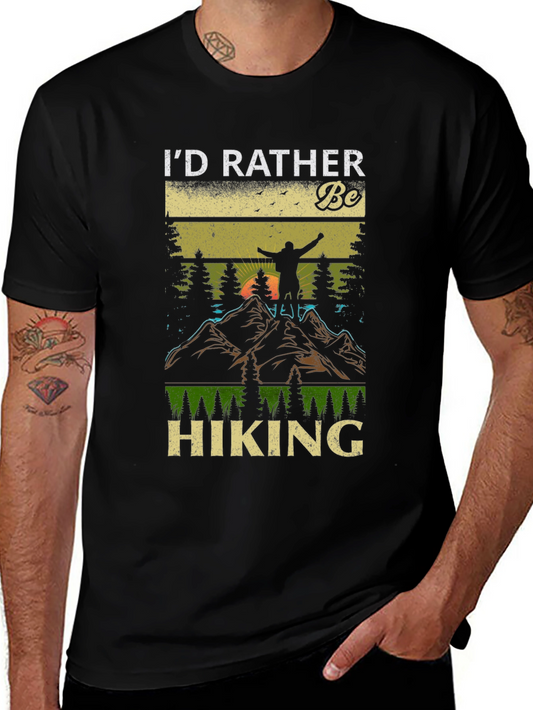 Id Rather Be Hiking T-Shirt - Nature Lover Tee