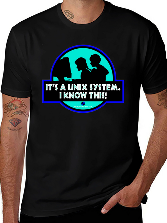 Its a Unix System I Know This! T-Shirt