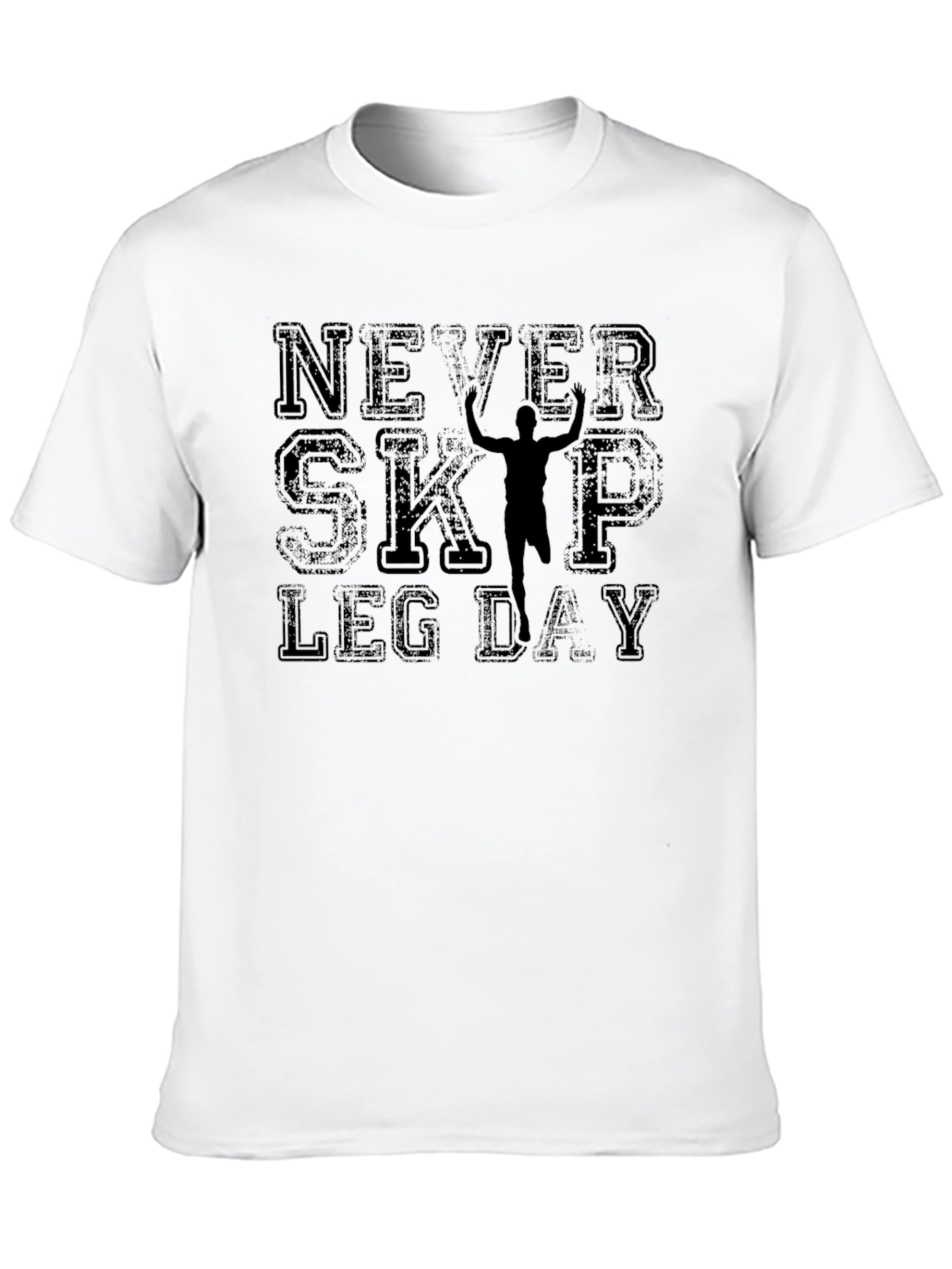 Never Skip Leg Day Graphic T-Shirt