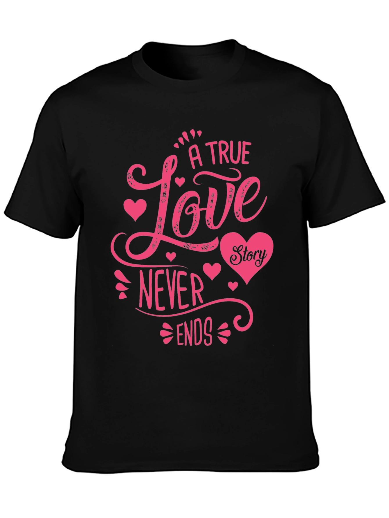 A True Love Story T-Shirt