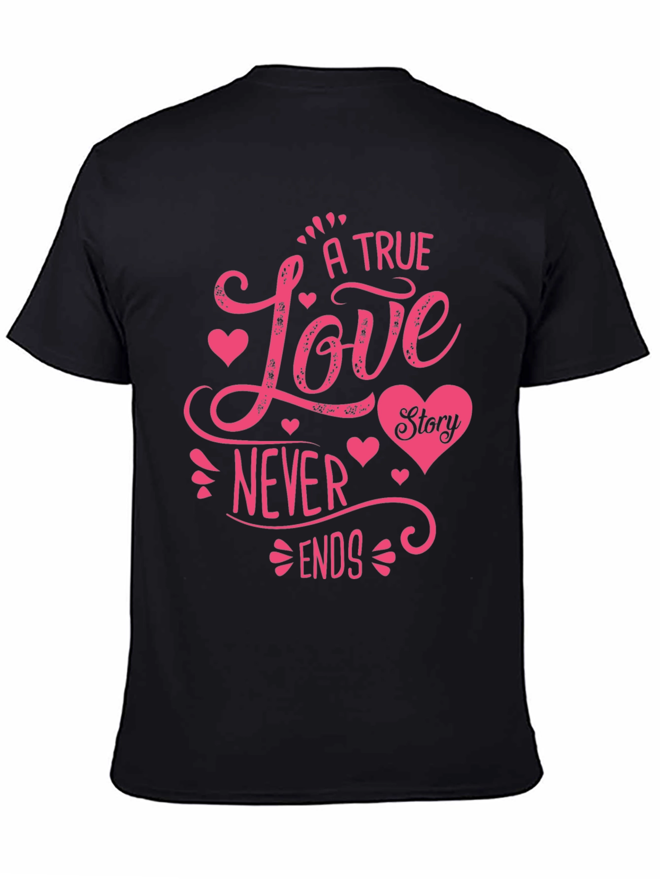 A True Love Story T-Shirt