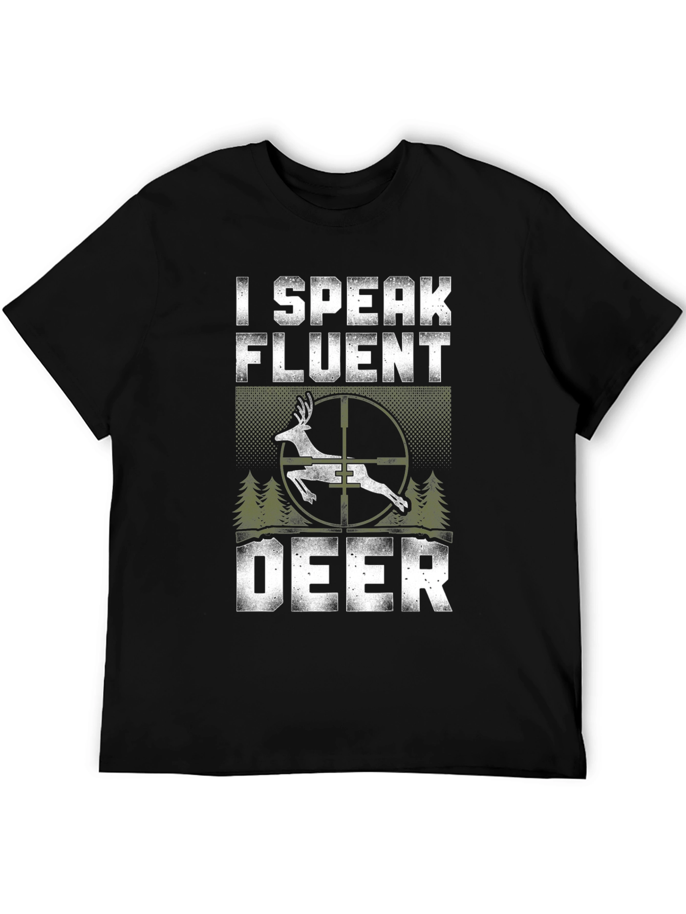I Speak Fluent Deer T-Shirt Hunting Gift