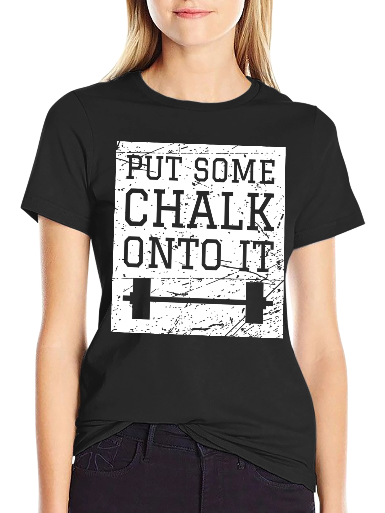 Put Some Chalk On To It Gym Shirt