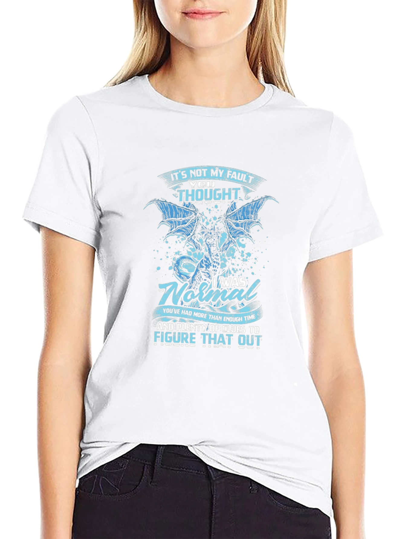 Dragon Graphic T-Shirt - Its Not My Fault