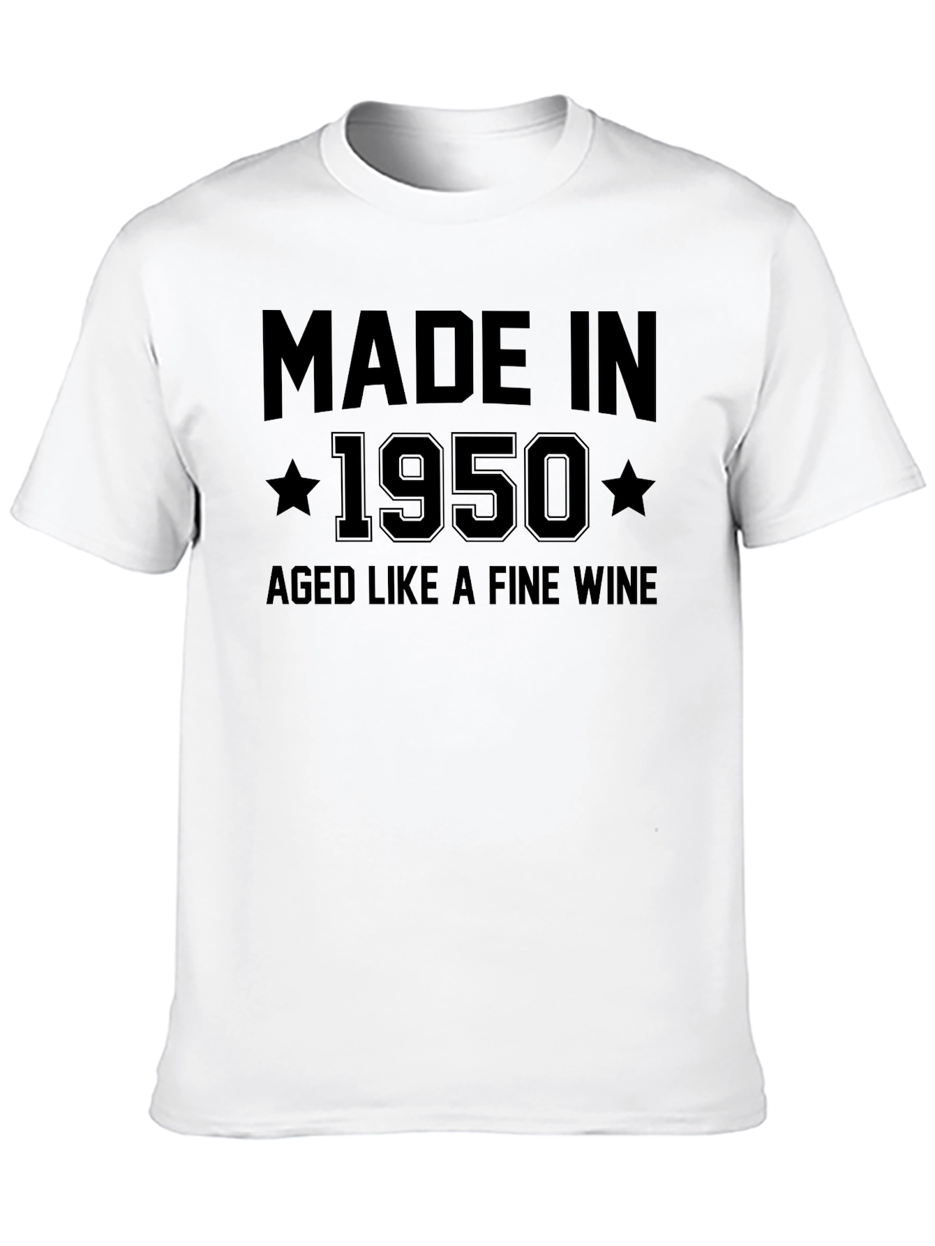 Made in 1950 Aged Like Fine Wine Black T-Shirt