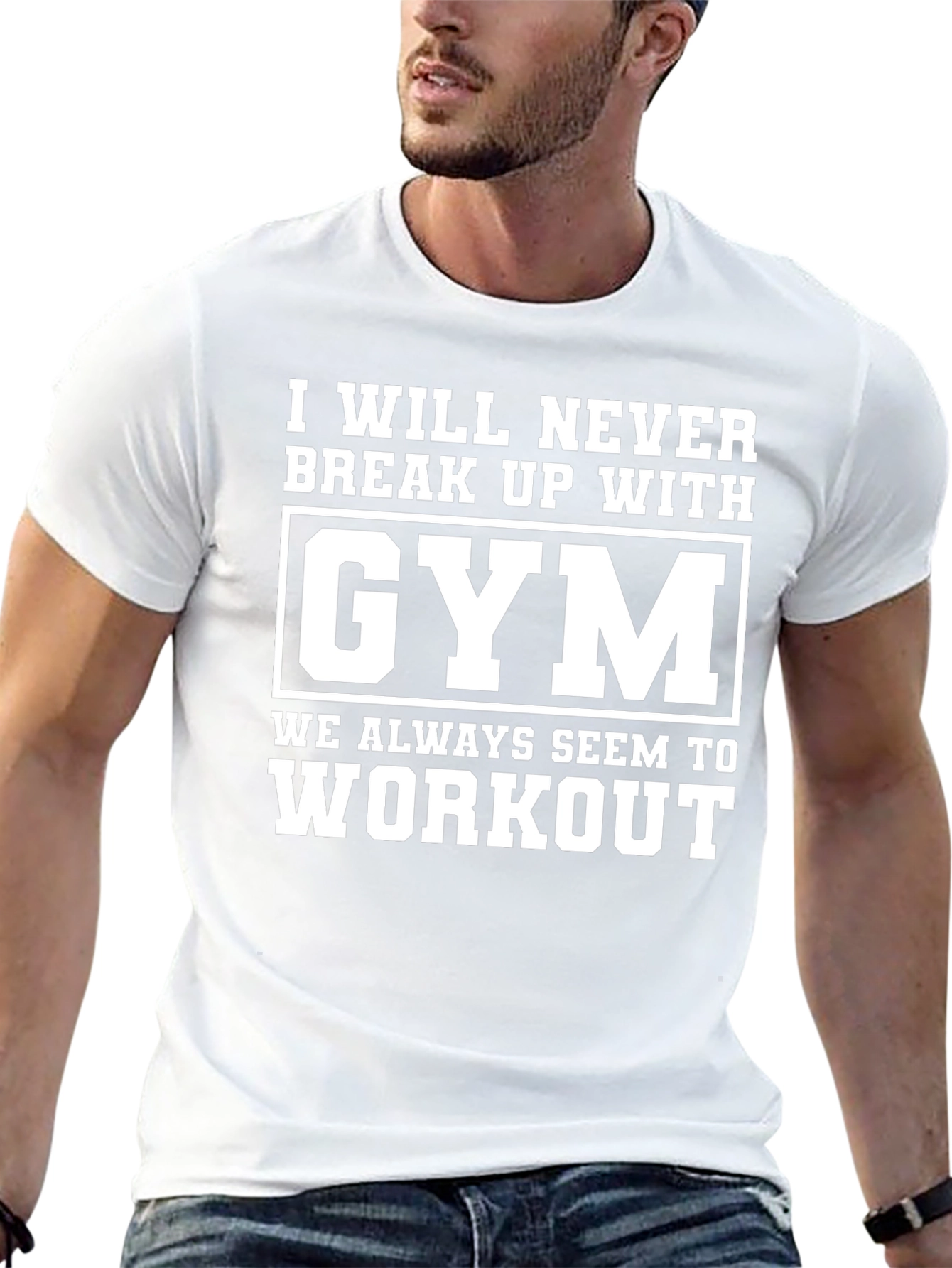 Gym Workout T-Shirt - Never Break Up