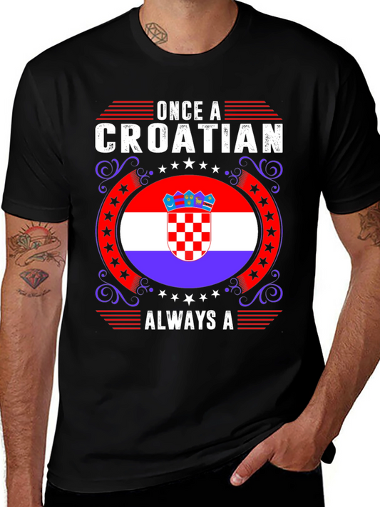 Croatian Pride Graphic T-Shirt - Once A Croatian