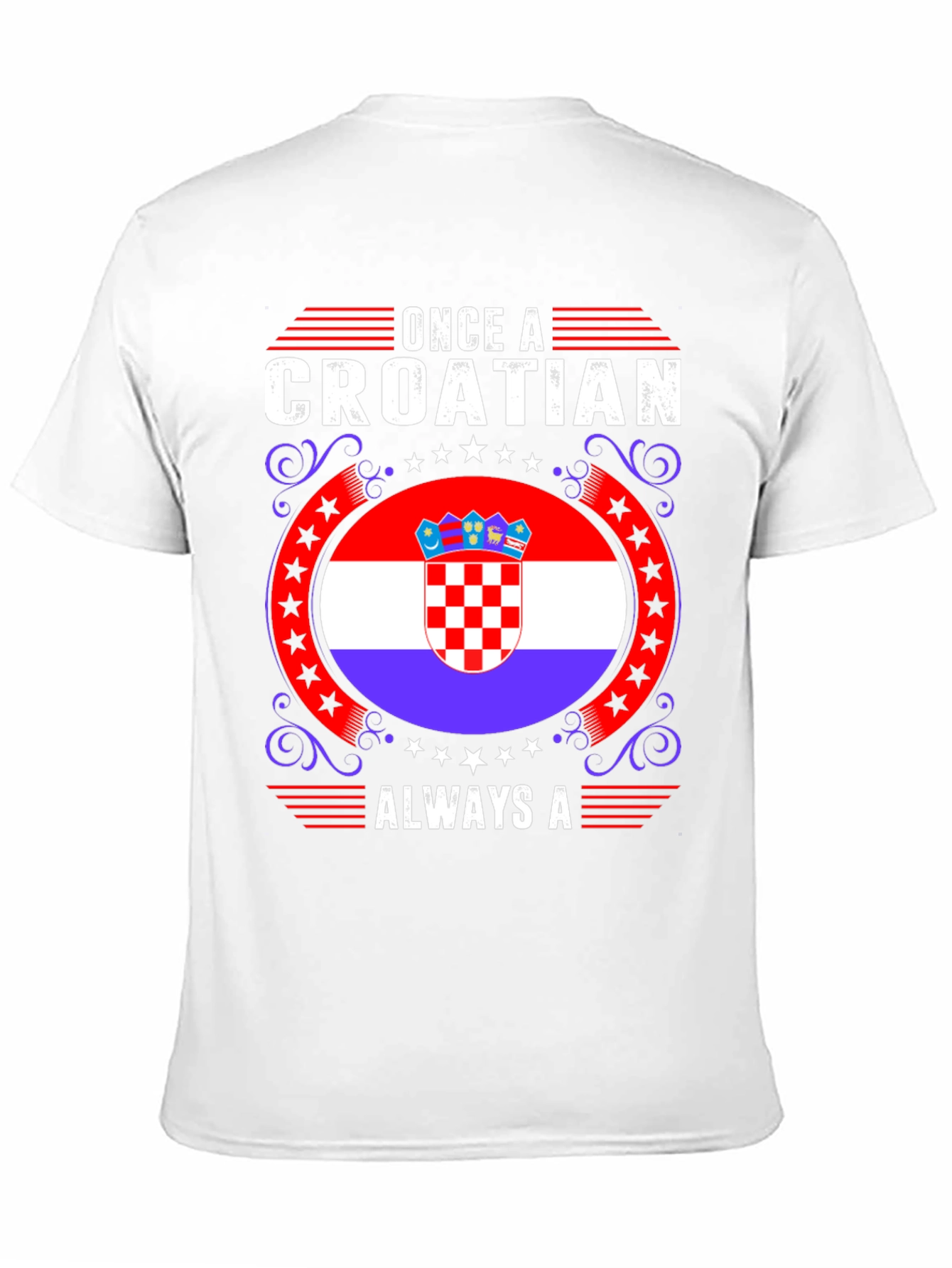 Croatian Pride Graphic T-Shirt - Once A Croatian
