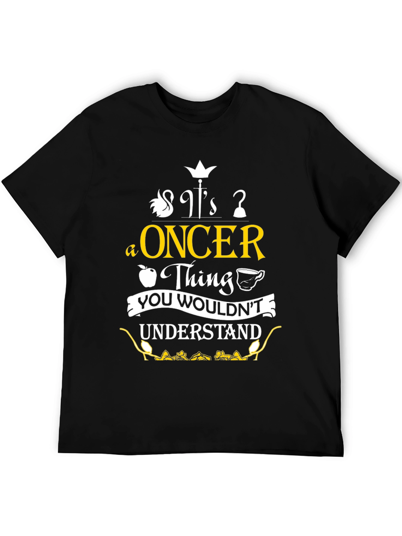 A ONCER Thing T-Shirt