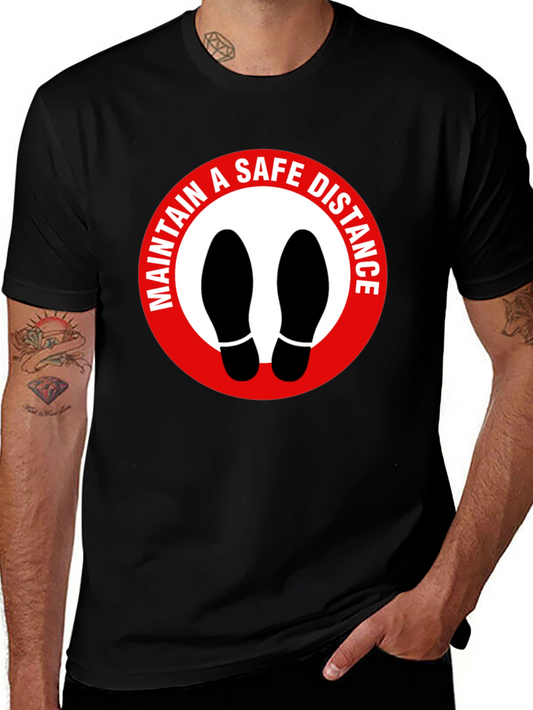 Maintain Safe Distance Crew Neck T-Shirt