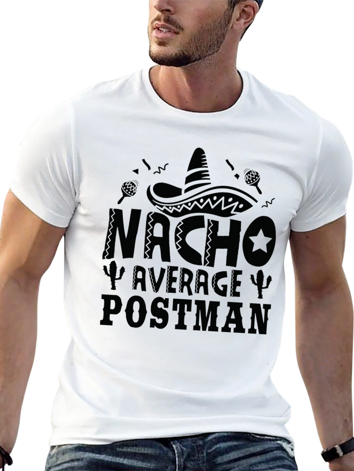 Nacho Average Postman Funny T-Shirt