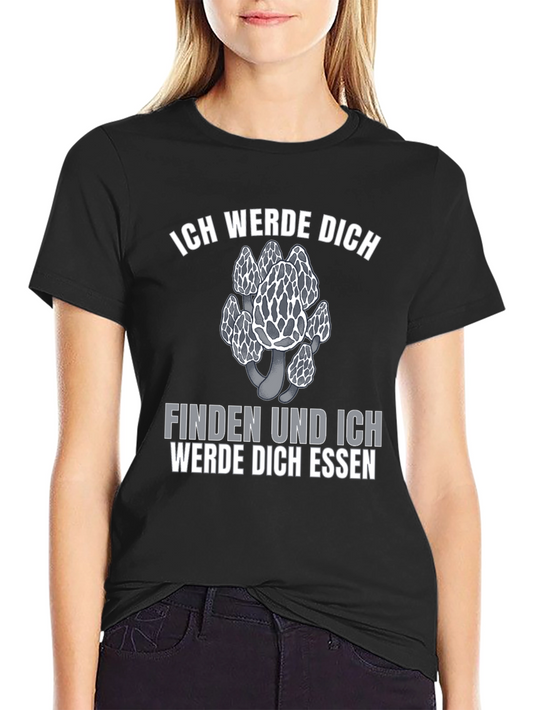 Mushroom Hunter T-Shirt - I Will Find You