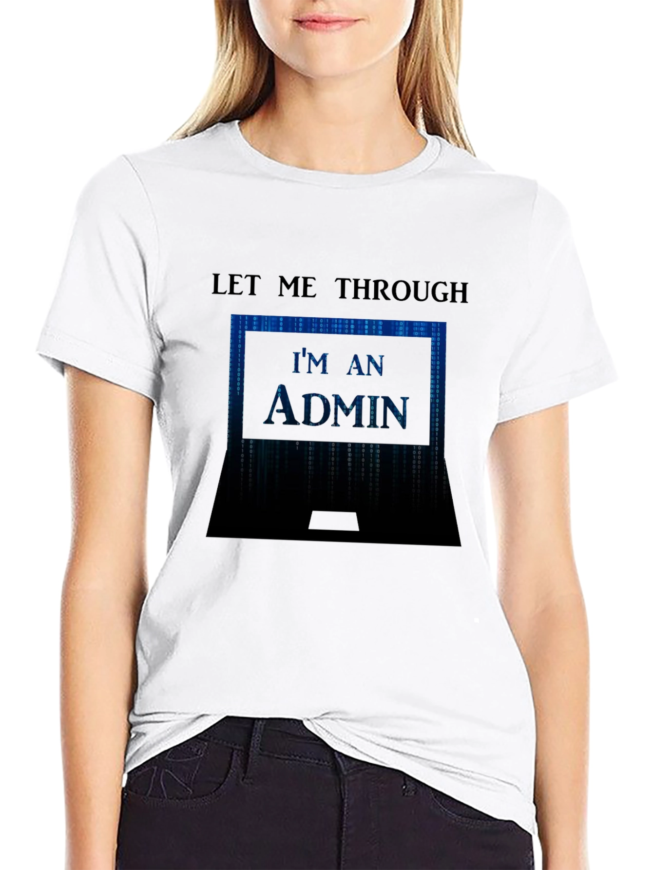 Admin Code T-Shirt - Let Me Through Programmer Tee