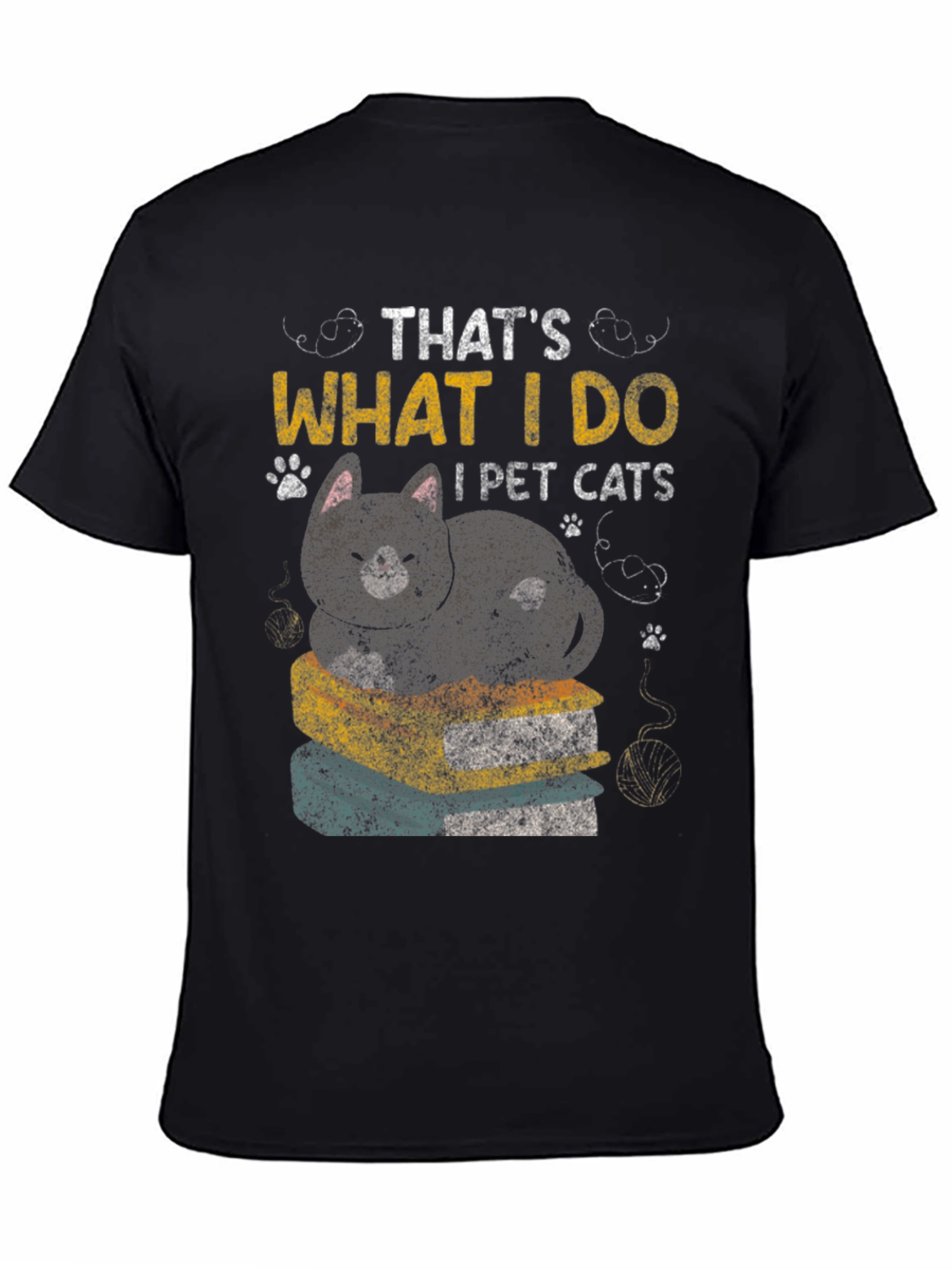 Thats What I Do I Pet Cats T-Shirt